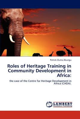 Roles of Heritage Training in Community Development in Africa