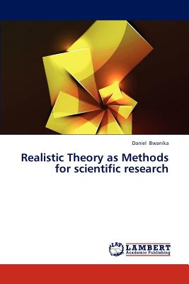 غلاف كتاب Realistic Theory as Methods for Scientific Research