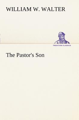 غلاف كتاب The Pastor's Son