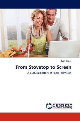 غلاف كتاب From Stovetop to Screen