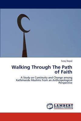 غلاف كتاب Walking Through The Path of Faith