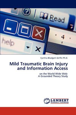 غلاف كتاب Mild Traumatic Brain Injury and Information Access
