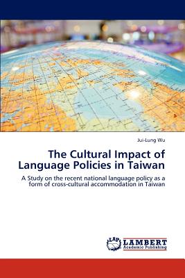 غلاف كتاب The Cultural Impact  of Language Policies  in Taiwan