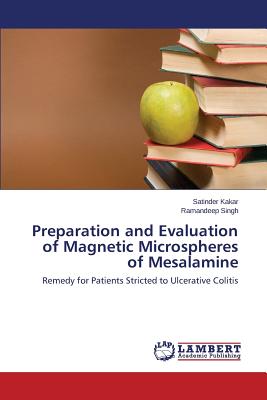 Preparation and Evaluation of Magnetic Microspheres of Mesalamine