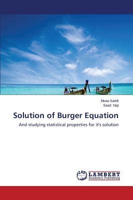 Solution of Burger Equation