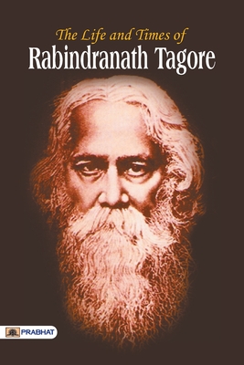غلاف كتاب The Life and Time of Rabindranath Tagore
