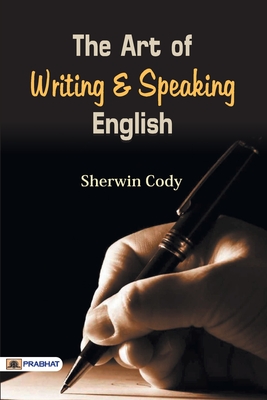 The Art of Writing & Speaking English