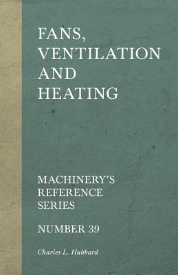 Fans, Ventilation and Heating - Machinery