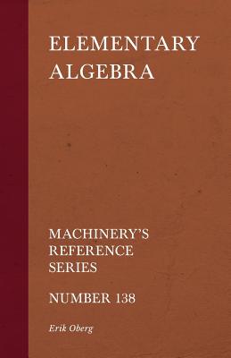 Elementary Algebra - Machinery