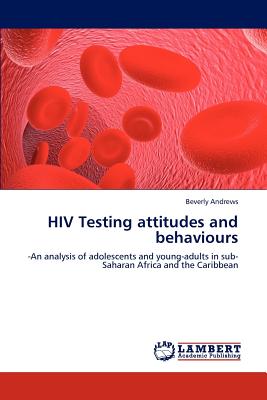 غلاف كتاب HIV Testing Attitudes and Behaviours