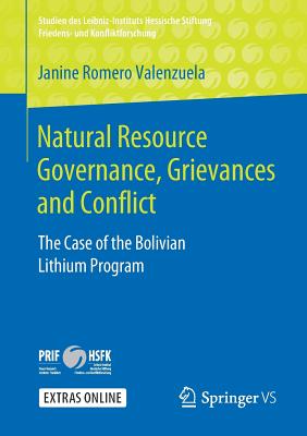 Natural Resource Governance, Grievances and Conflict : The Case of the Bolivian Lithium Program
