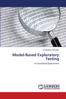 Model-Based Exploratory Testing