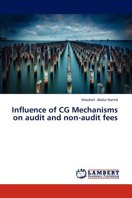غلاف كتاب Influence of CG Mechanisms on Audit and Non-Audit Fees