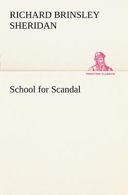 School for Scandal