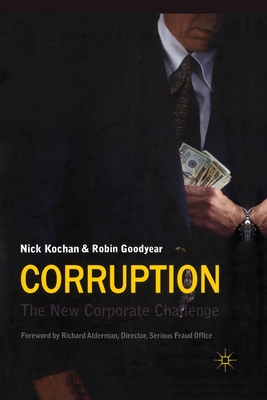 Corruption : The New Corporate Challenge