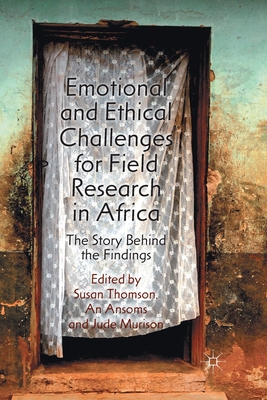 غلاف كتاب Emotional and Ethical Challenges for Field Research in Africa : The Story Behind the Findings