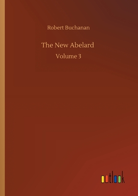 غلاف كتاب The New Abelard :Volume 3