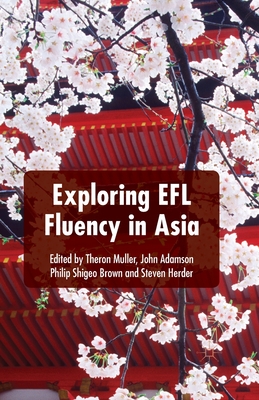 غلاف كتاب Exploring EFL Fluency in Asia