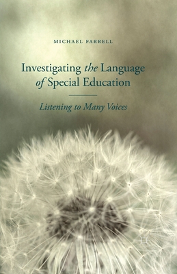 غلاف كتاب Investigating the Language of Special Education : Listening to Many Voices